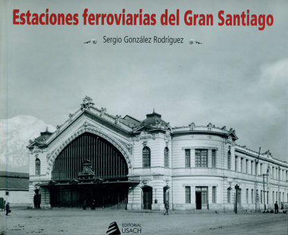 estaciones-ferroviarias-del-gran-santiago